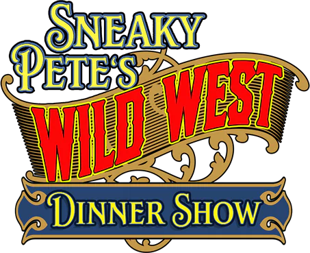 Sneaky Pete's Wild West Dinner Show